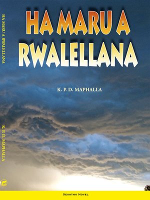 Ha Maru A Rwallelana - ebook